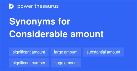 synonym for considerable|synonyms for considerable amount.